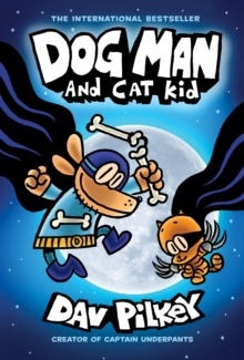 Dog man 4 "Dog man and Cat kid"