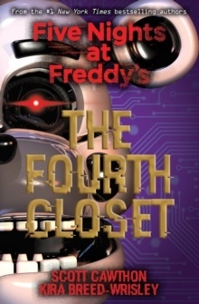 Five nights at Freddy's 3: The fourth closet