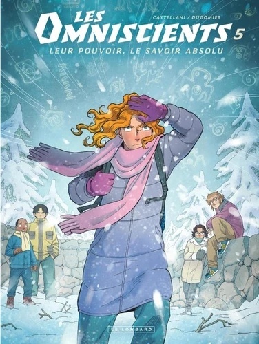 Les Omniscients Tome 5