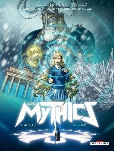 Les Mythics Tome 4