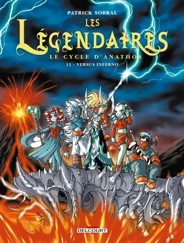 Les Légendaires Le cycle d'Anathos Tome 11