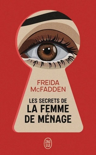 Les secrets de la femme de ménage. Tome 2