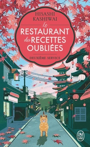 Le restaurant des recettes oubliées - Deuxième service