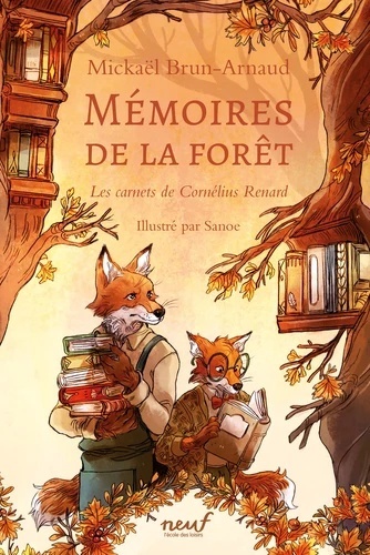 Mémoires de la forêt Tome 2