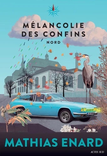 Mélancolie des confins Tome 1- Nord
