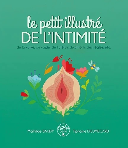 Le petit illustré de l'intimité - Tome 1