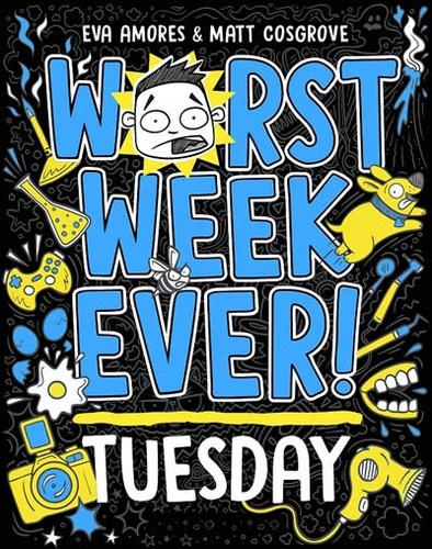 Worst Week Ever! Tuesday