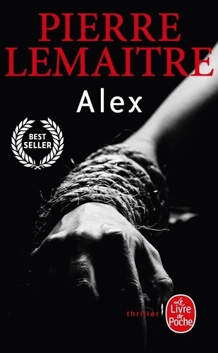 Alex (La trilogie Verhoeven Tome 2)