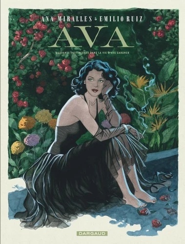 Ava - Quarente-huit heures dans la vie d'Ava Gardner