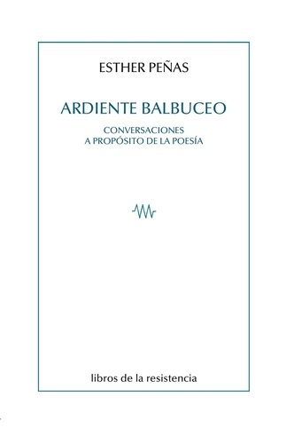 Ardiente balbuceo