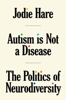 Autism Is Not A Disease