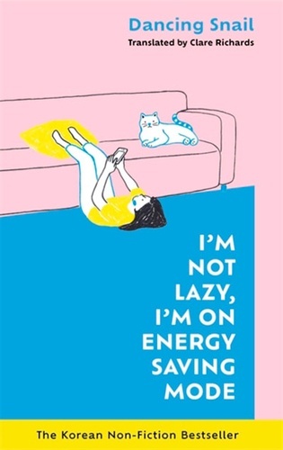 I'm Not Lazy, I'm on Energy Saving Mode