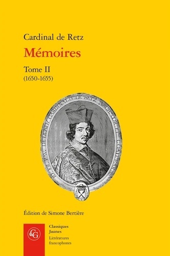 Mémoires - Tome 2, (1650-1655)