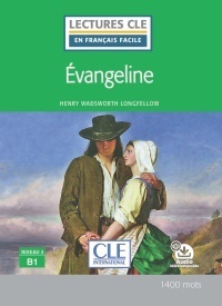 Evangeline - Niveau 3/B1 - Livre