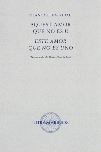 Aquest amor que no ès u - Este amor que no es uno