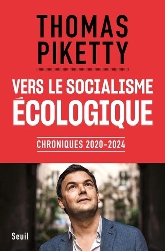 Vers le socialisme écologique - Chroniques, 2020-2024