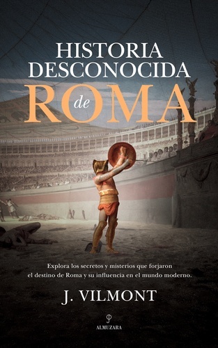 Historia desconocida de Roma