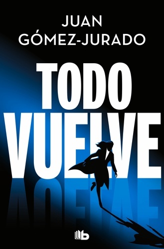 Todo vuelve