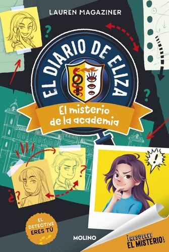 El diario de Eliza 1 - El misterio de la academia