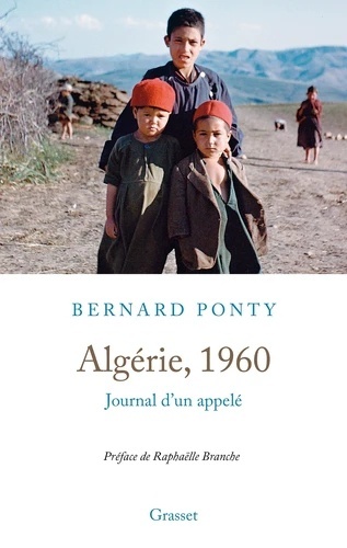 Algérie, 1960 - Journal d'un appelé