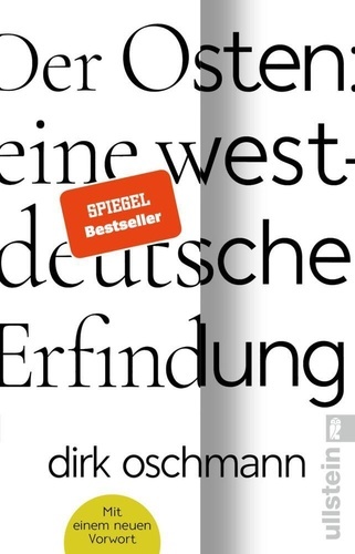 Der Osten: eine westdeutsche Erfindung