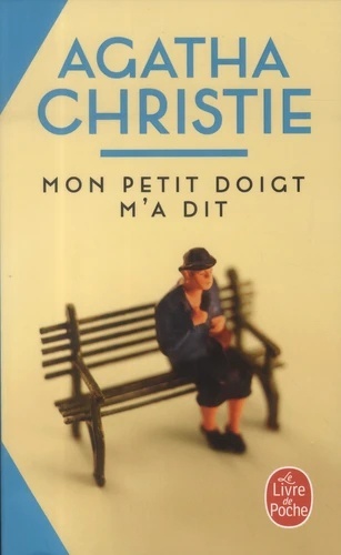 Mon petit doigt m'a dit