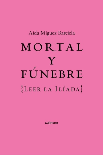 Mortal y fúnebre