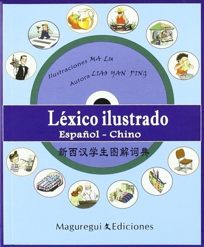 Léxico ilustrado español - chino (Libro + Cd)