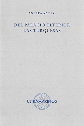 Del palacio ulterior las turquesas