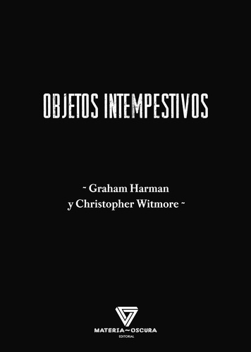 Objetos intempestivos