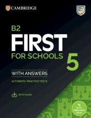 B2 First for Schools 5 Student s Book with Answers with Audio with Resource Bank