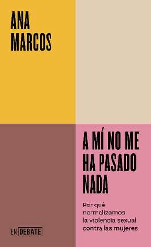 A mí no me ha pasado nada