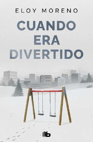 Cuando era divertido