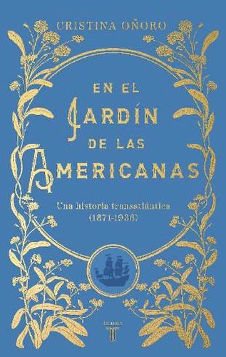 En el jardín de las americanas