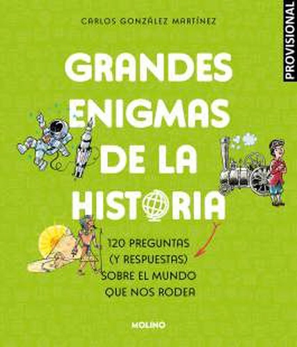 Grandes enigmas de la historia
