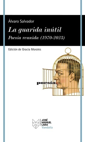 La guarida inútil