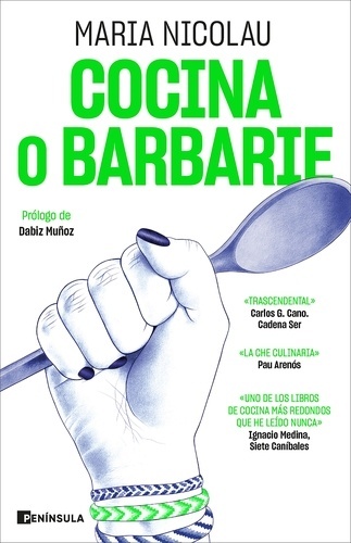 Cocina o barbarie