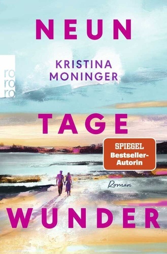 Neun Tage Wunder.