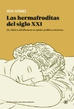 Las hermafroditas del siglo XXI