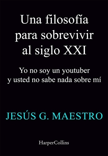 Una filosofía para sobrevivir al siglo XXI