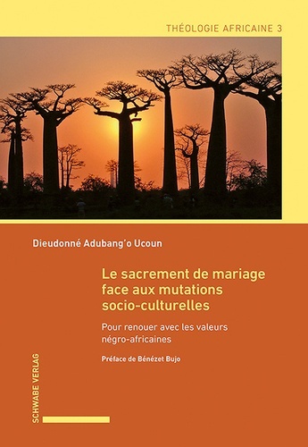 Le sacrament de mariage face aux mutations socio-culturelles
