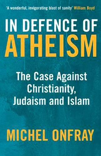 In Defense Of Atheism