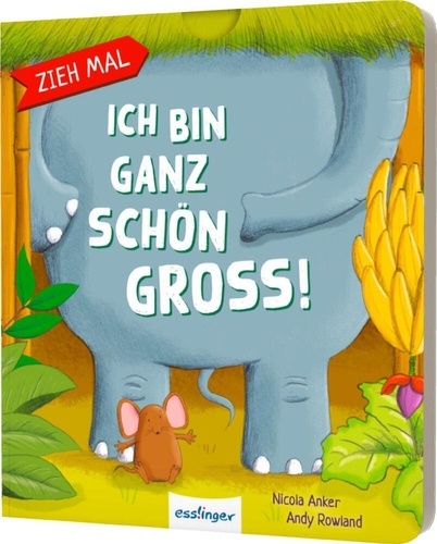Zieh mal: Ich bin ganz schön gross!