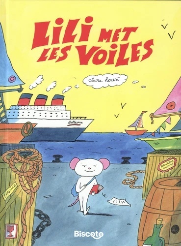 Lili met les voiles - L'aventure coûte que croûte