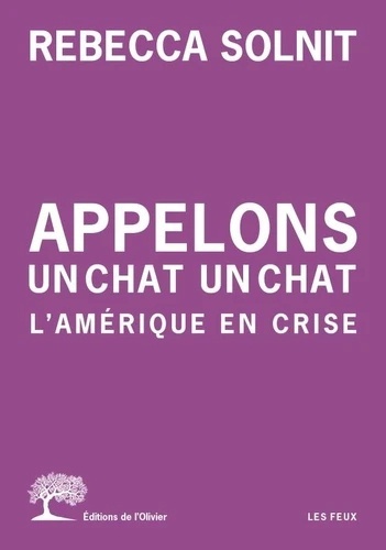 Appelons un chat un chat