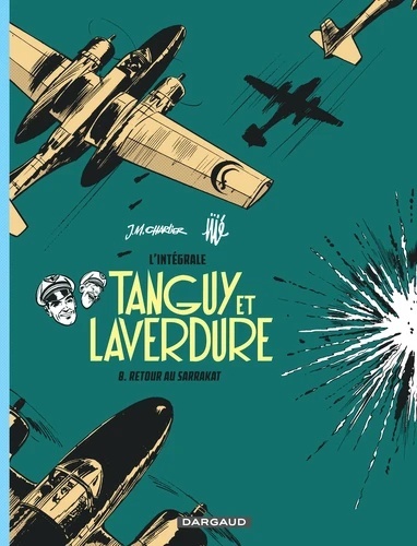 Tanguy et Laverdure L'intégrale Tome 8