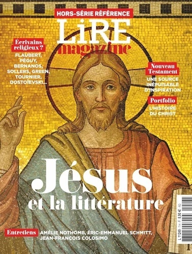 Lire Magazine. Hors-série référence novembre 2024. Jésus et la littérature