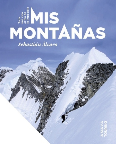 Mis montañas.
