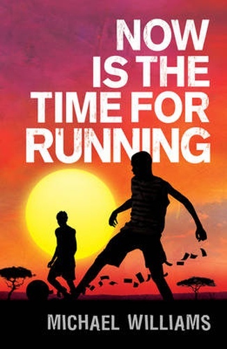 Now is the time for running