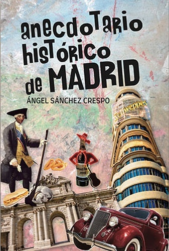 Anecdotario histórico antiguo